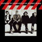 Pochette How to Dismantle an Atomic Bomb
