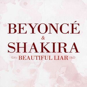 Beautiful Liar (Single)