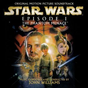 Star Wars, Episode I: The Phantom Menace: Original Motion Picture Soundtrack (OST)