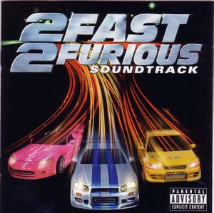 2 Fast 2 Furious: Soundtrack (OST)