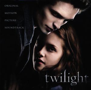 Twilight: Original Motion Picture Soundtrack (OST)