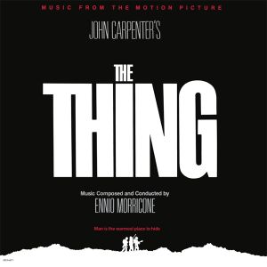 The Thing: Music From the Motion Picture (OST)