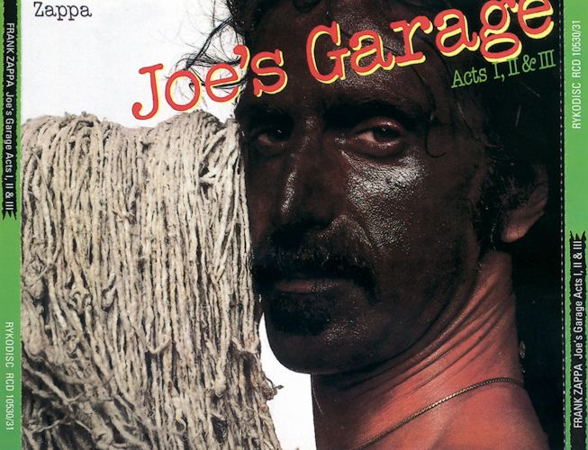 Joe’s Garage Acts I, II & III Frank Zappa SensCritique