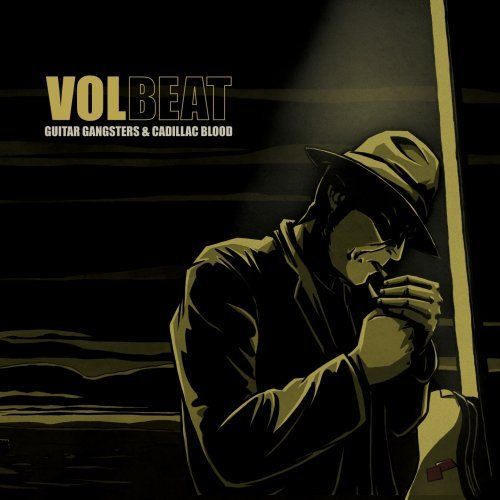 Guitar Gangsters & Cadillac Blood - Volbeat - SensCritique