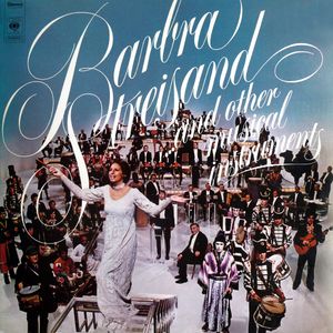 Barbra Streisand ... and Other Musical Instruments
