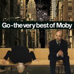Pochette Go: The Very Best of Moby
