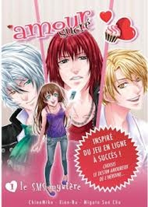 Le SMS mystère - Amour Sucré, tome 1