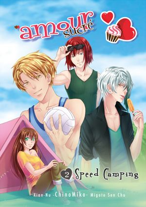 Speed Camping - Amour Sucré, tome 2