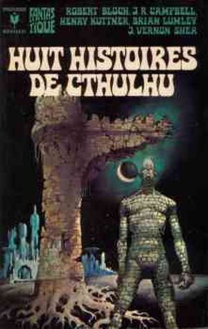 Huit Histoires de Cthulhu