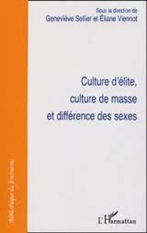 Culture d'élite, culture de masse et différence des sexes