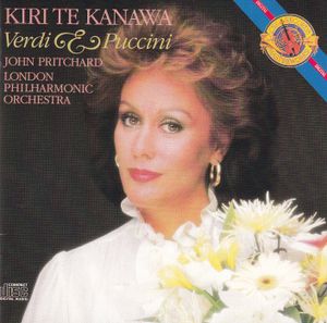 Kiri Te Kanawa: Verdi & Puccini