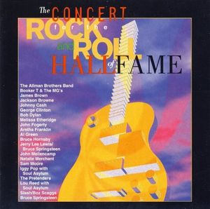 The Concert for the Rock and Roll Hall of Fame (Live)