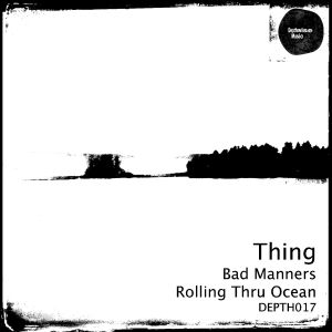 Bad Manners / Rolling Thru Ocean (Single)