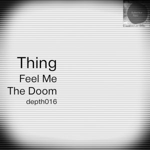 Feel Me / The Doom (Single)