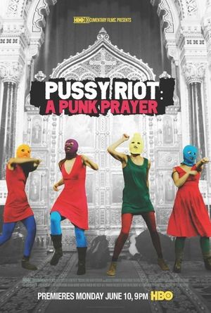 Pussy Riot, une prière punk