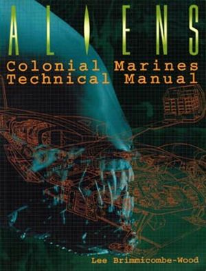 Aliens : Colonial Marines - Technical Manual