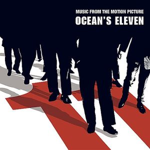Ocean’s Eleven: Music From the Motion Picture (OST)