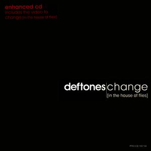 Change (In the House of Flies) (Single)