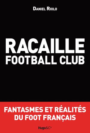 Racaille Football Club