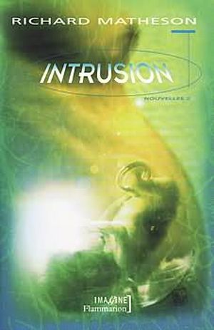 Intrusion