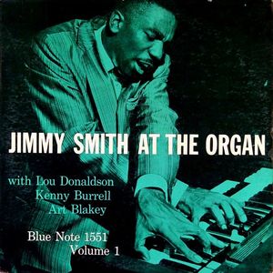 Jimmy Smith at the Organ, Volume 1