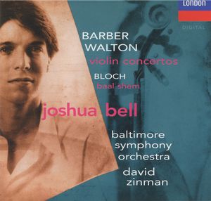 Barber: Violin Concerto / Walton: Violin Concerto / Bloch: Baal Shem