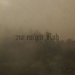 Zur Ew'gen Ruh (EP)