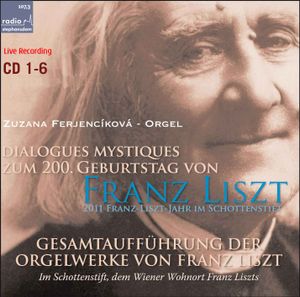 Gesamtaufführung der Orgelwerke von Franz Liszt
