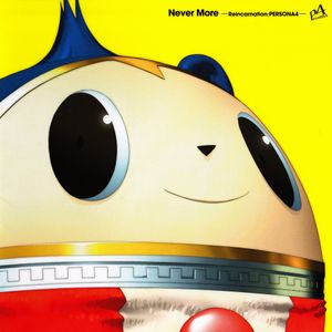 Never More -Reincarnation:PERSONA4- (OST)