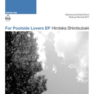 For Poolside Lovers EP (EP)