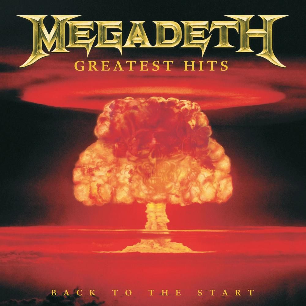 Greatest Hits Back to the Start Megadeth SensCritique