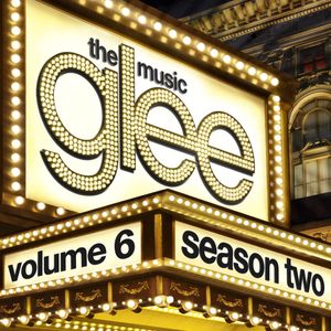 Glee: The Music, Volume 6 (OST)