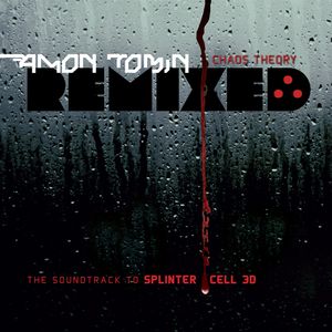 Chaos Theory Remixed: The Soundtrack to Splinter Cell 3D (OST)