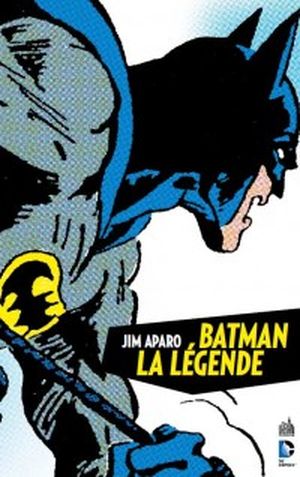 Batman : La Légende (Haney), tome 1
