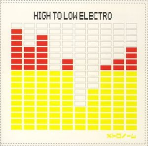 HIGH TO LOW ELECTRO