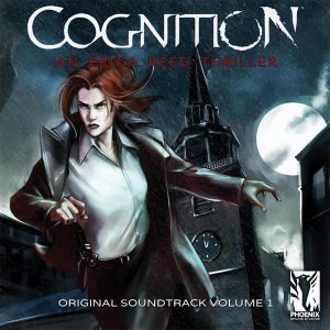 Cognition: An Erica Reed Thriller (Original Soundtrack, Volume 1) (OST)