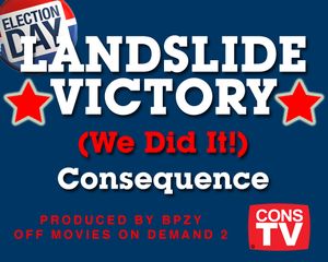 Landslide Victory (We Did It) (Single)