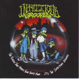 The Plague That Makes Your Booty Move… It’s the Infectious Grooves