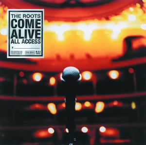 The Roots Come Alive (Live)