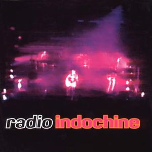 Radio Indochine (Live)