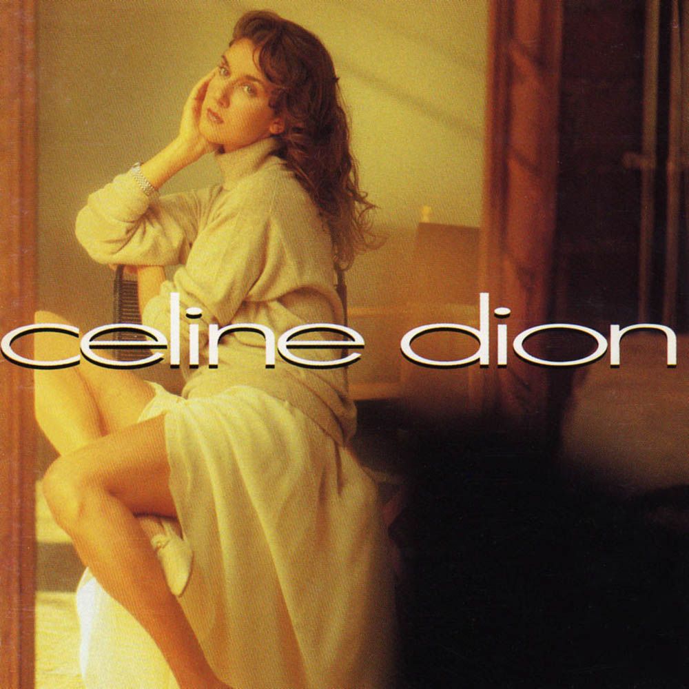 Céline Dion - Céline Dion - SensCritique