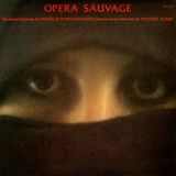 Pochette Opera sauvage (OST)