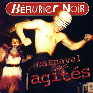 Carnaval des agités (Live)
