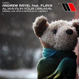 Always in Your Dreams (Andrew Rayel 4 AM mix)