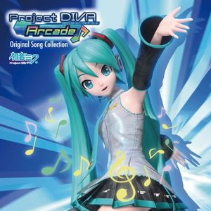 初音ミク -Project DIVA Arcade- Original Song Collection (OST)