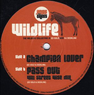 Champion Lover / Pass Out (Will Street Wise mix) (Single)