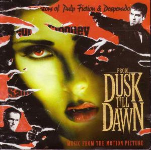 From Dusk Till Dawn: Music From the Motion Picture (OST)