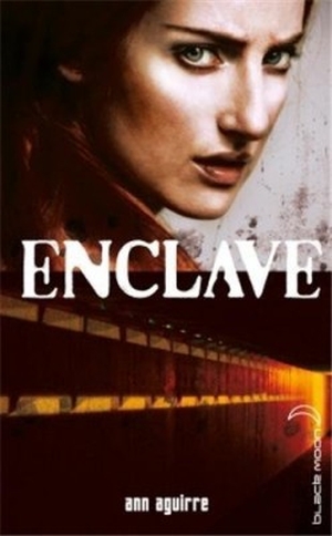 Enclave, tome 1