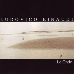 Top des meilleurs albums de Ludovico Einaudi
