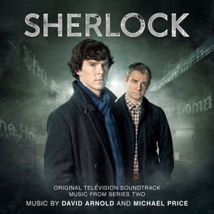 Sherlock: Original Television Soundtrack Music From Series Two (OST)